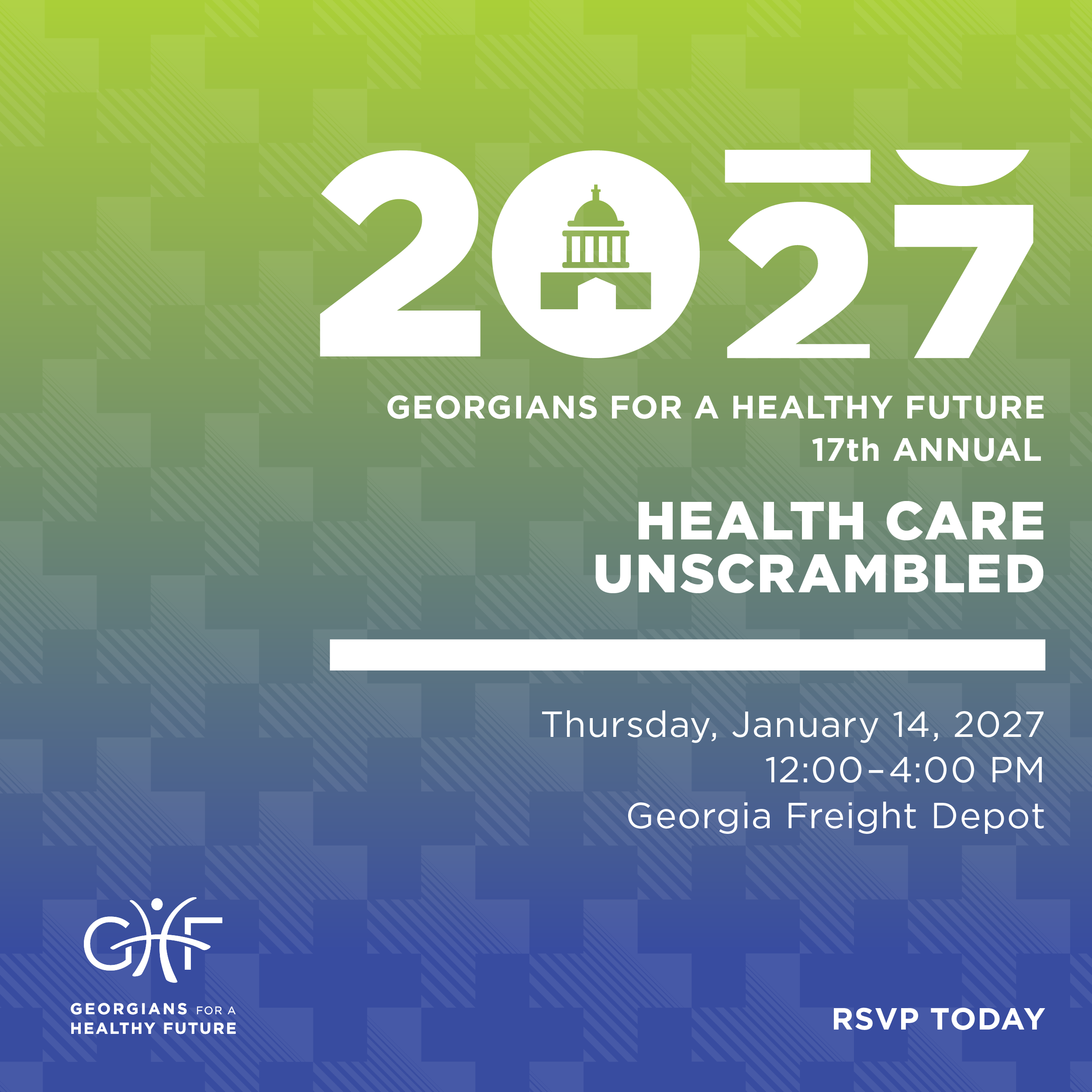 Save the Date: Health Care Unscrambled, January 14, 2027, Georgia Freight Depot